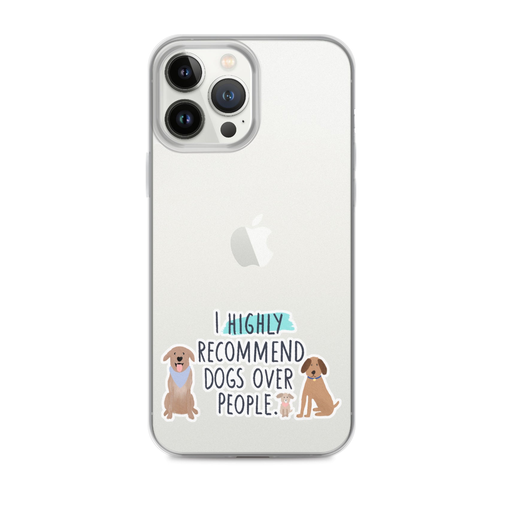 Dogs Over People iPhone Case