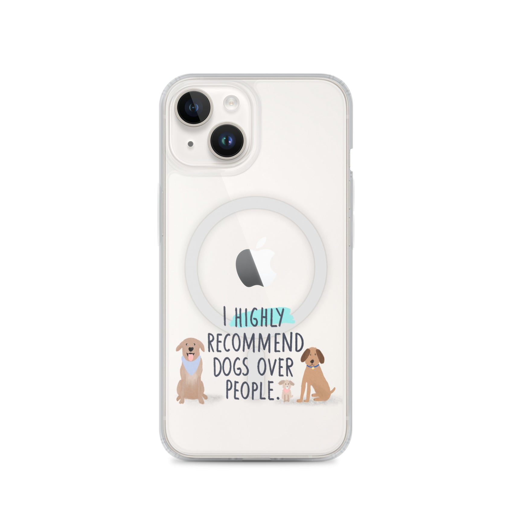 MagSafe Dogs Over People iPhone Case