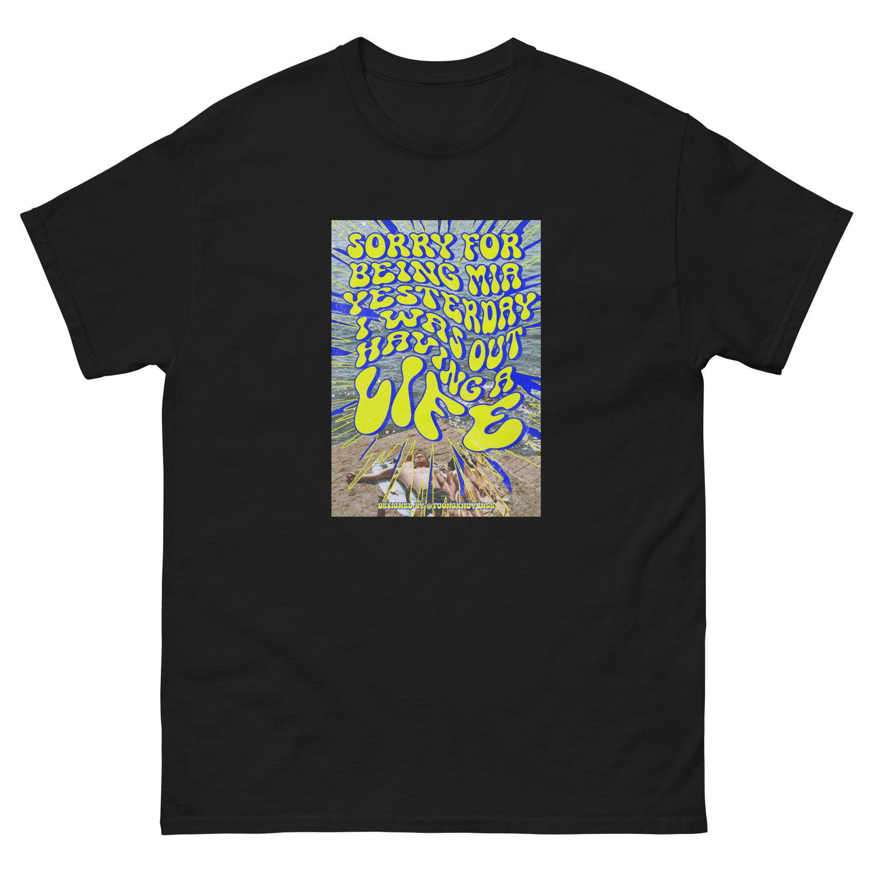 Having a Life T-Shirt