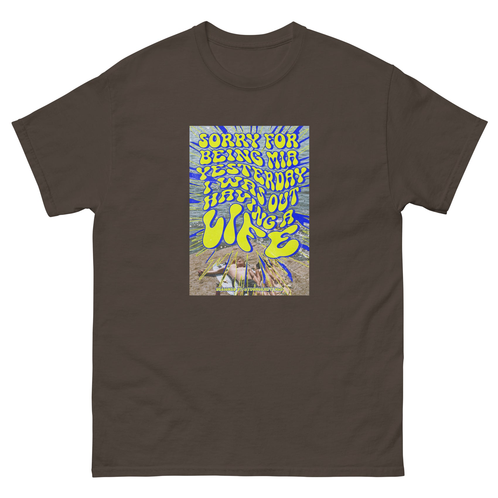 Having a Life T-Shirt