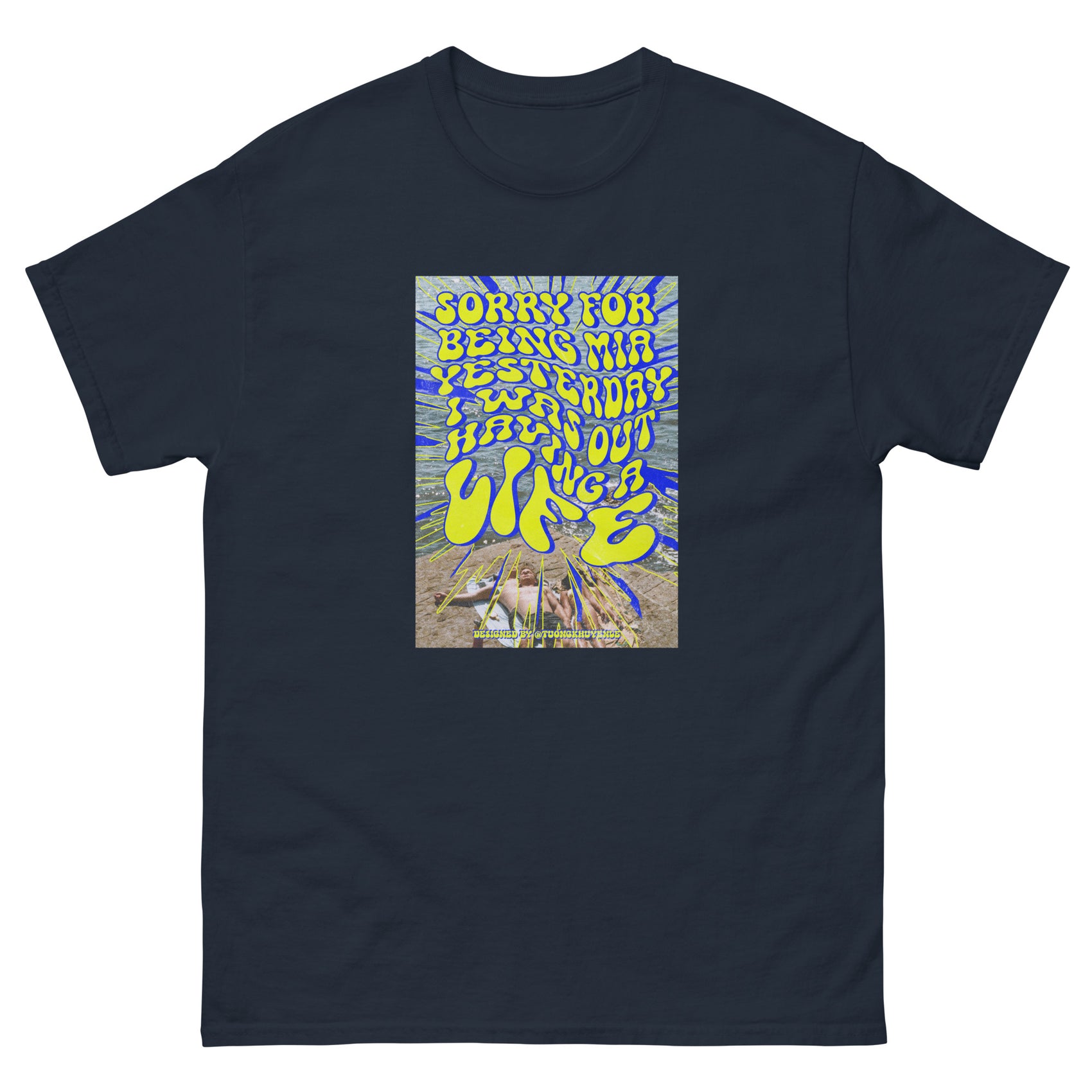Having a Life T-Shirt