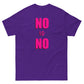 No is No T-Shirt