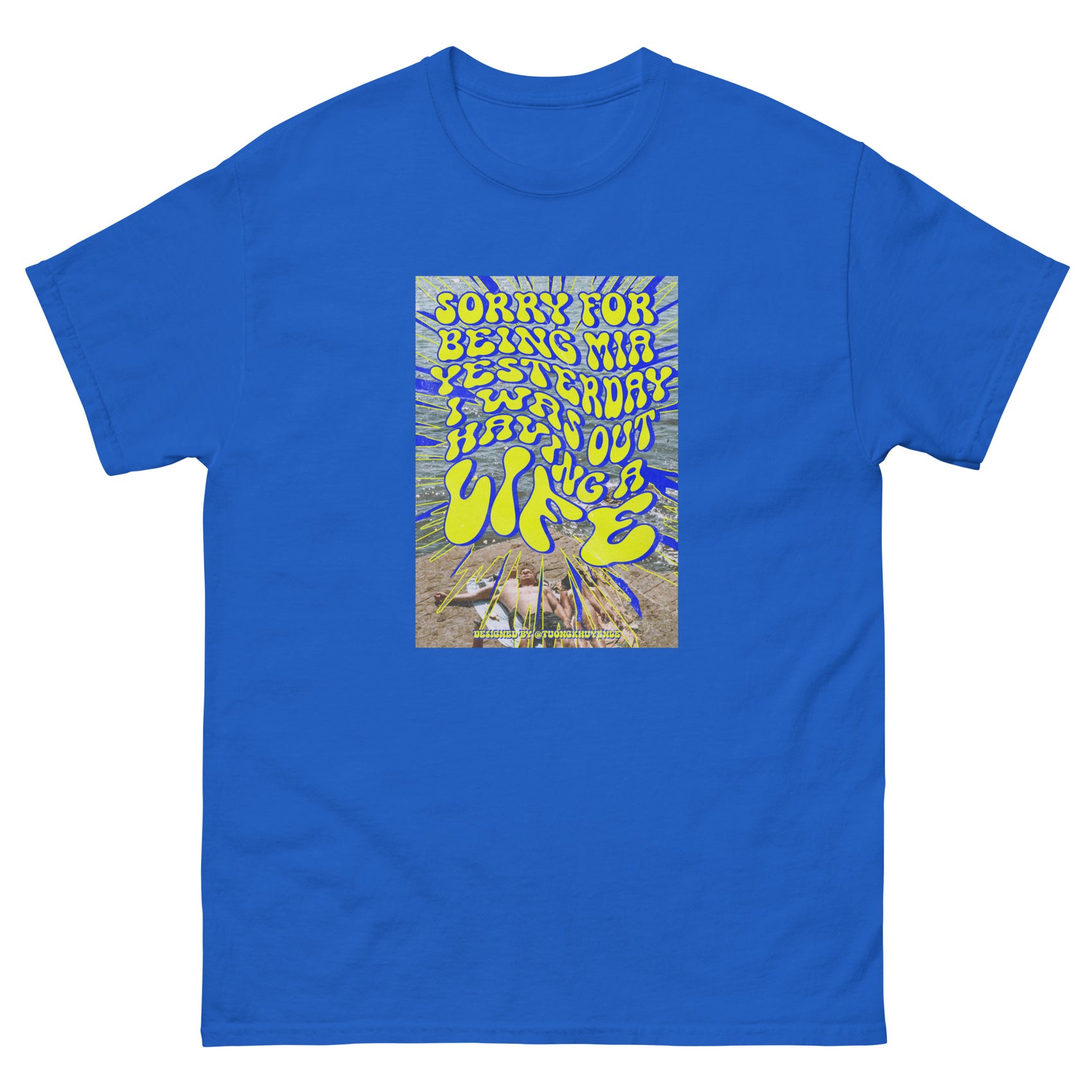 Having a Life T-Shirt